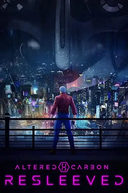 Altered Carbon: Resleeved 2020 HD  Full Movie Download HD