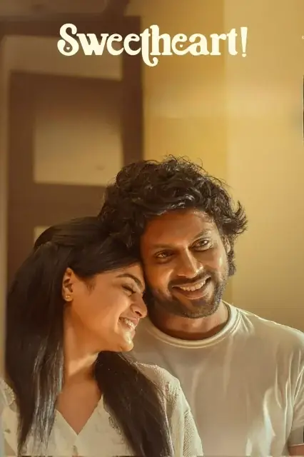 Sweetheart! 2025 Hindi, Telugu, Tamil Full Movie Download HD Watch Online Free bolly4u