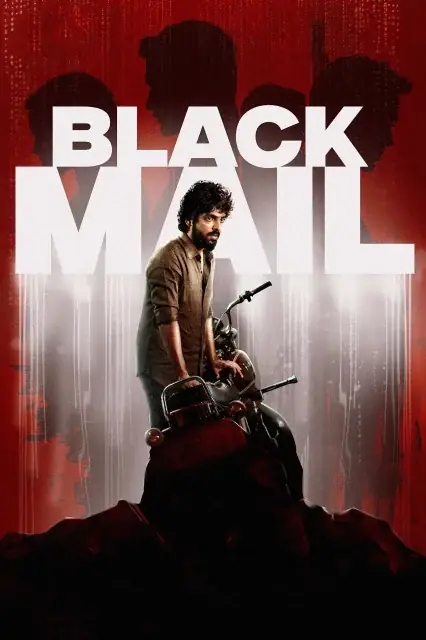Blackmail 2025 Tamil, Bengali, Full Movie Download TS Watch Online Free bolly4u Blackmail 2025 Tamil, Bengali, Full Movie Download TS Watch Online Free bolly4u