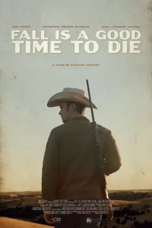 Fall Is a Good Time to Die 2025 HD  Full Movie Download HD
