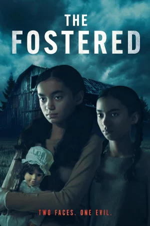 The Fostered 2025 Hindi, English, Full Movie Download HD Watch Online Free bolly4u The Fostered 2025 Hindi, English, Full Movie Download HD Watch Online Free bolly4u