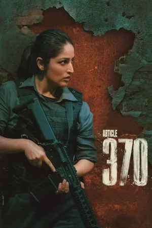 Article 370 2024 Hindi Full Movie Download HD Watch Online Free bolly4u Article 370 2024 Hindi Full Movie Download HD Watch Online Free bolly4u