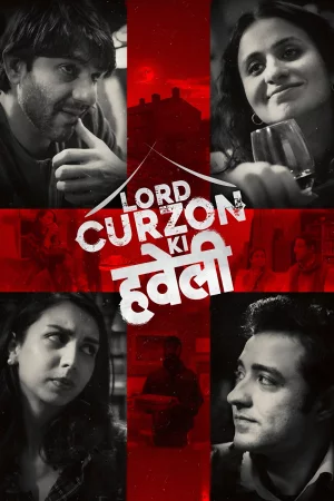 Lord Curzon Ki Haveli 2023 CAM  Full Movie Download CAM