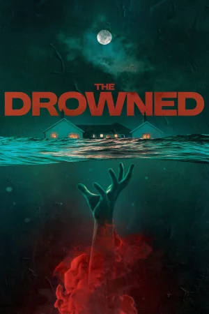 The Drowned 2023 Hindi, Bengali, Full Movie Download HD Watch Online Free bolly4u The Drowned 2023 Hindi, Bengali, Full Movie Download HD Watch Online Free bolly4u