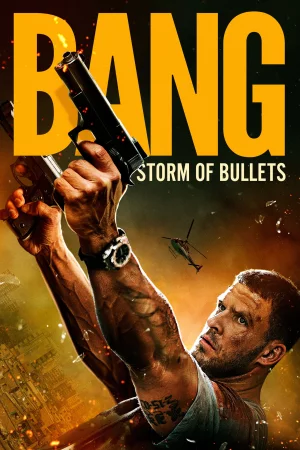 Bang 2025 Hindi, English, Full Movie Download HD Watch Online Free bolly4u