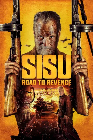 Sisu: Road to Revenge 2025 HD  Full Movie Download HD