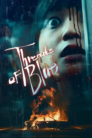 Threads of Blue 2025 Hindi, English, Full Movie Download HD Watch Online Free bolly4u Threads of Blue 2025 Hindi, English, Full Movie Download HD Watch Online Free bolly4u
