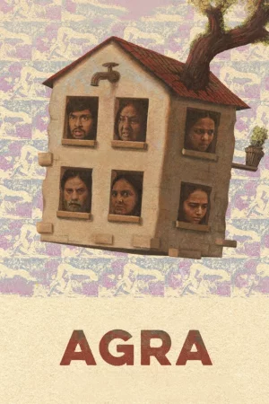 Agra 2025 Hindi, Telugu Full Movie Download TS Watch Online Free bolly4u