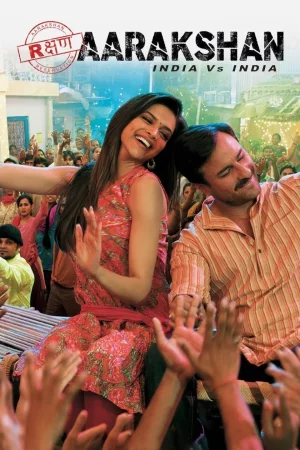 Aarakshan 2011 Hindi Full Movie Download HD Watch Online Free bolly4u