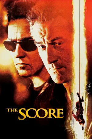 The Score 2001 Hindi, English Full Movie Download HD Watch Online Free bolly4u The Score 2001 Hindi, English Full Movie Download HD Watch Online Free bolly4u