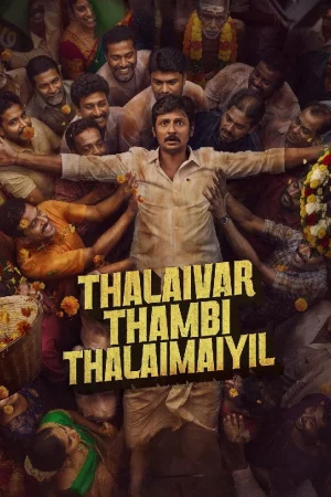 Thalaivar Thambi Thalaimaiyil 2026 Tamil, Telugu, Full Movie Download TS Watch Online Free bolly4u