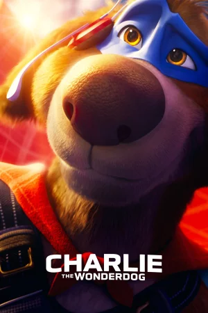 Charlie the Wonderdog 2025 HD  Full Movie Download HD