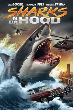 Sharks N Da Hood 2025 HD  Full Movie Download HD