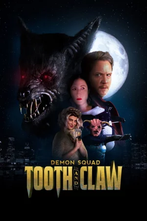 Demon Squad: Tooth and Claw 2026 HD  Full Movie Download HD