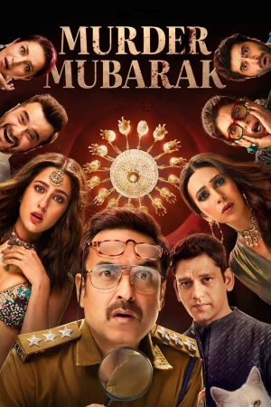 Murder Mubarak 2024 Hindi Full Movie Download HD Watch Online Free bolly4u Murder Mubarak 2024 Hindi Full Movie Download HD Watch Online Free bolly4u