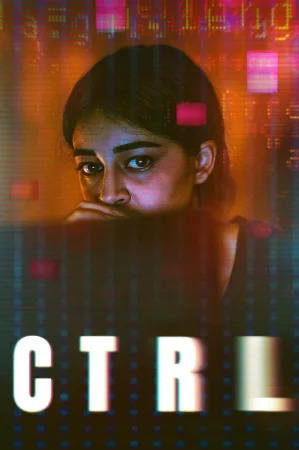 CTRL 2024 Hindi Full Movie Download HD Watch Online Free bolly4u CTRL 2024 Hindi Full Movie Download HD Watch Online Free bolly4u