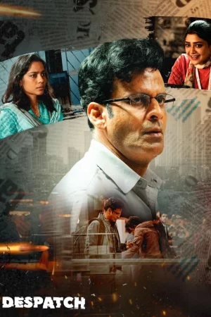 Despatch 2024 Hindi Full Movie Download HD Watch Online Free bolly4u Despatch 2024 Hindi Full Movie Download HD Watch Online Free bolly4u