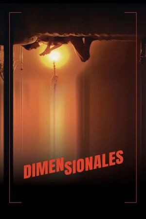 Dimensionales 2025 Hindi Full Movie Download HD Watch Online Free bolly4u