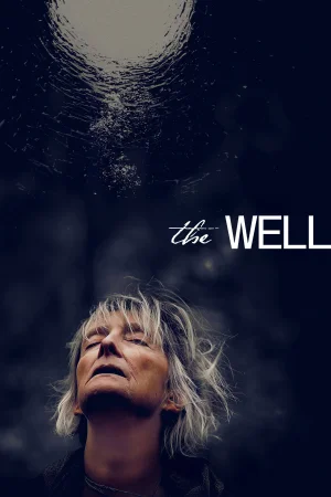 The Well 2026 Hindi, Bengali, Full Movie Download HD Watch Online Free bolly4u
