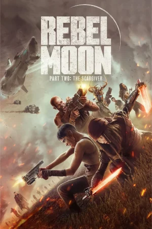 Rebel Moon - Part Two: The Scargiver 2024 HD  Full Movie Download HD
