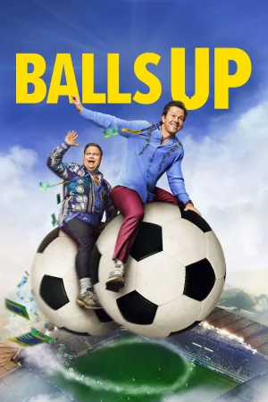 Balls Up 2026 HD  Full Movie Download HD