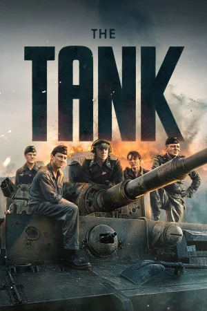 The Tank 2025 HD  Full Movie Download HD
