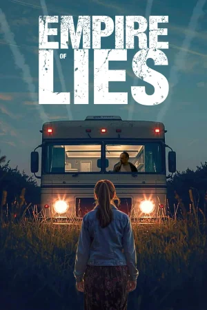Empire of Lies 2026 Hindi, Bengali, Full Movie Download HD Watch Online Free bolly4u
