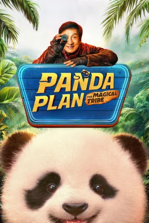 Panda Plan: The Magical Tribe 2026 HD  Full Movie Download HD