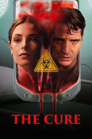 The Cure 2026 Hindi, Tamil, Full Movie Download HD Watch Online Free bolly4u