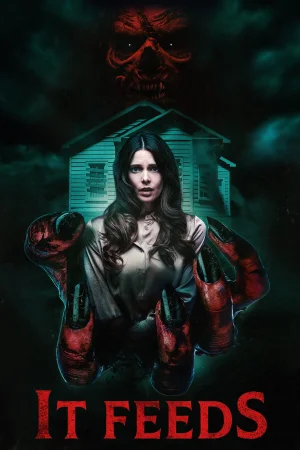 It Feeds 2025 Hindi, English Full Movie Download HD Watch Online Free bolly4u