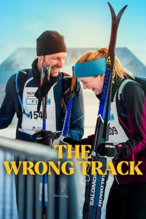 The Wrong Track 2025 Hindi, English Full Movie Download HD Watch Online Free bolly4u