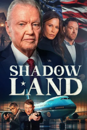 Shadow Land 2024 HD  Full Movie Download HD
