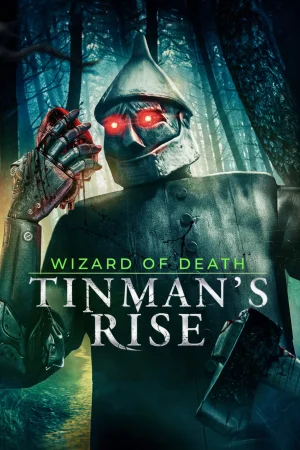 Wizard of Death: Tinman's Rise 2026 HD  Full Movie Download HD