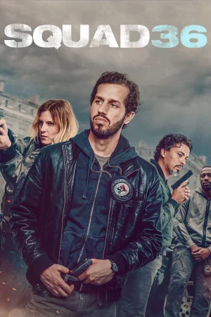 Squad 36 2025 Hindi, English, Full Movie Download HD Watch Online Free bolly4u