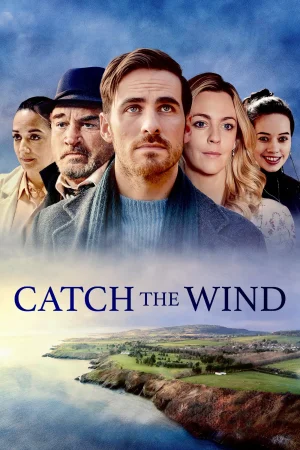 Catch the Wind 2026 Tamil, Bengali, Full Movie Download HD Watch Online Free bolly4u Catch the Wind 2026 Tamil, Bengali, Full Movie Download HD Watch Online Free bolly4u