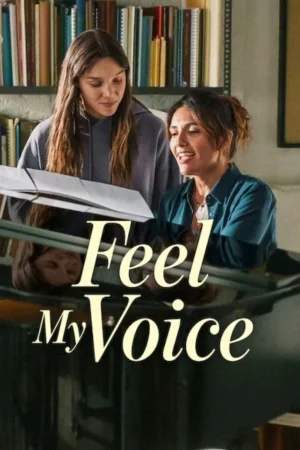 Feel My Voice 2026 HD  Full Movie Download HD