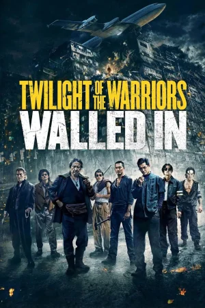 Twilight of the Warriors: Walled In 2024 HD  Full Movie Download HD
