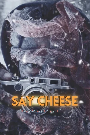 Say Cheese 2026 Hindi, English, Full Movie Download HD Watch Online Free bolly4u
