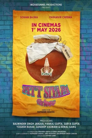 Pitt Siyapa 2026 Punjabi, Hindi, Full Movie Download TC Watch Online Free bolly4u