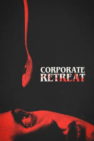 Corporate Retreat 2026 CAM  Full Movie Download CAM